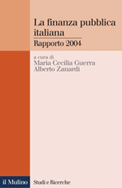 Cover La finanza pubblica italiana. Rapporto 2004