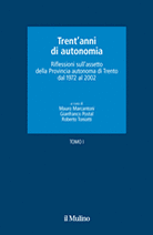 Trent'anni di autonomia