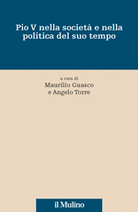 Pio V nella società e nella politica del suo tempo