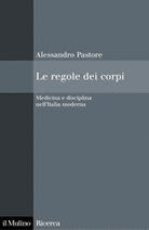 Le regole dei corpi