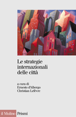 copertina Le strategie internazionali delle città