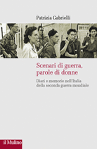 Scenari di guerra, parole di donne