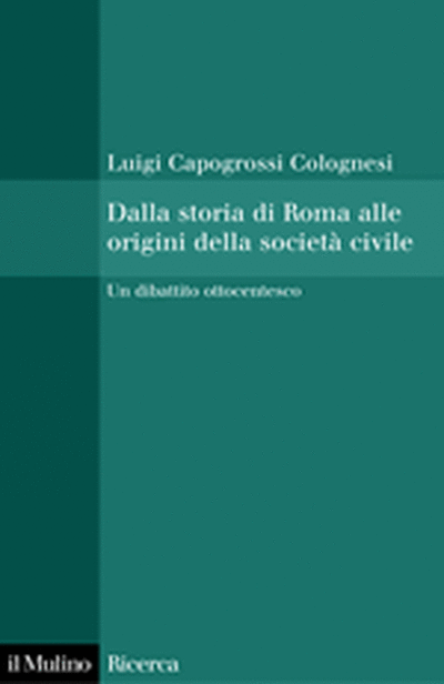 Cover Dalla storia di Roma alle origini della società civile