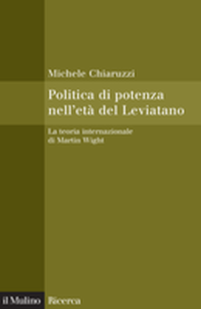 Cover Politica di potenza nell'età del Leviatano