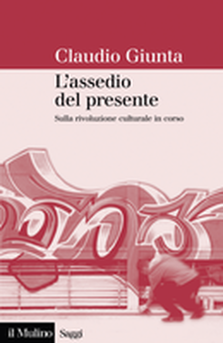 copertina L'assedio del presente