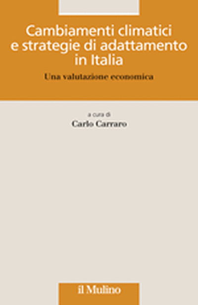 Cover Cambiamenti climatici e strategie di adattamento in Italia