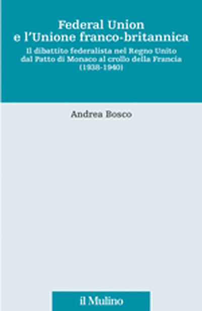 Cover Federal Union e l'Unione franco-britannica