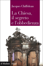 La Chiesa, il segreto e l'obbedienza