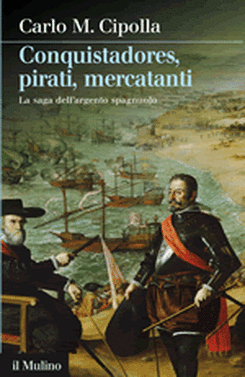 copertina Conquistadores, pirati, mercatanti