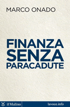 Finanza senza paracadute