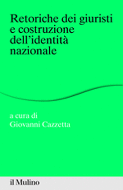 copertina Retoriche dei giuristi e costruzione dell'identità nazionale