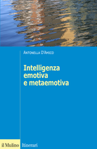 Intelligenza emotiva e metaemotiva