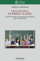 Una scuola di prima classe