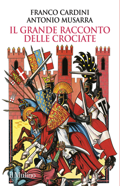 copertina Il grande racconto delle crociate