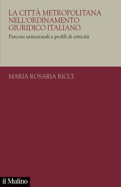 copertina La Città metropolitana nell'ordinamento giuridico italiano