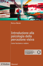 Introduzione alla psicologia della percezione visiva