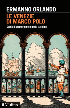 copertina The Many Venices of Marco Polo